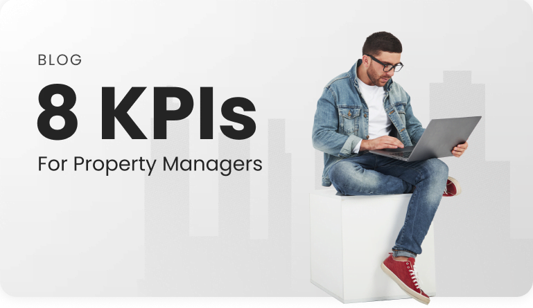 KPI For Property Managers - Monk Tech Labs